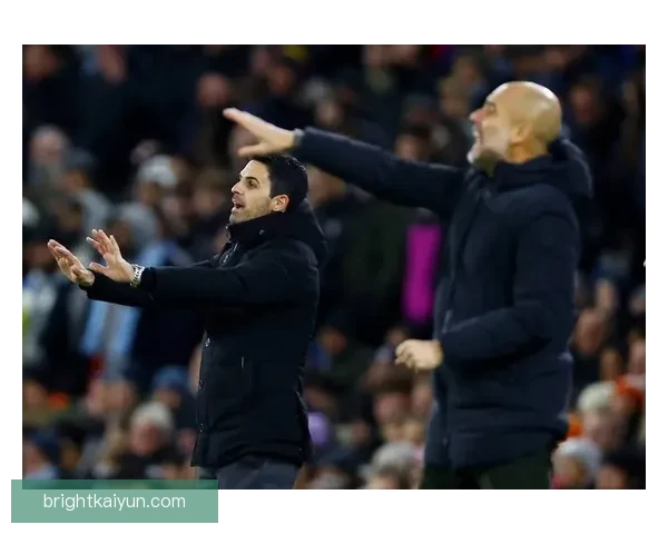 瓜迪奥拉战术影响力持续提升，球队表现稳健备受关注